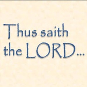 Thus Saith The Lord I (He cause The Fulfillment)