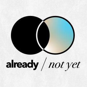 "Is the American Church Model Biblical?" ft. Putty Putman  |  Already / Not Yet E1