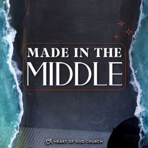 Made in the Middle - Pastor Lia (Cecilia Chan)