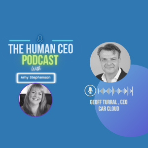 ”When you’re under pressure, do you move towards hero or victim?” Geoff Turral, CEO at Car Cloud on leadership.