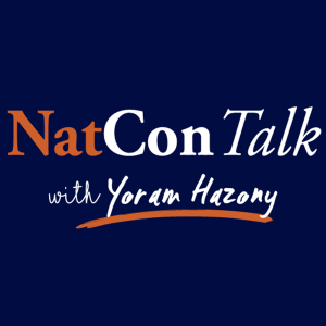 Yoram Hazony with Dave Rubin | NatConTalk | Episode 1