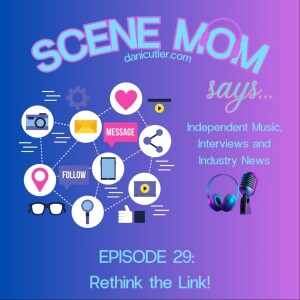 Scene Mom Says: Rethink the Link!