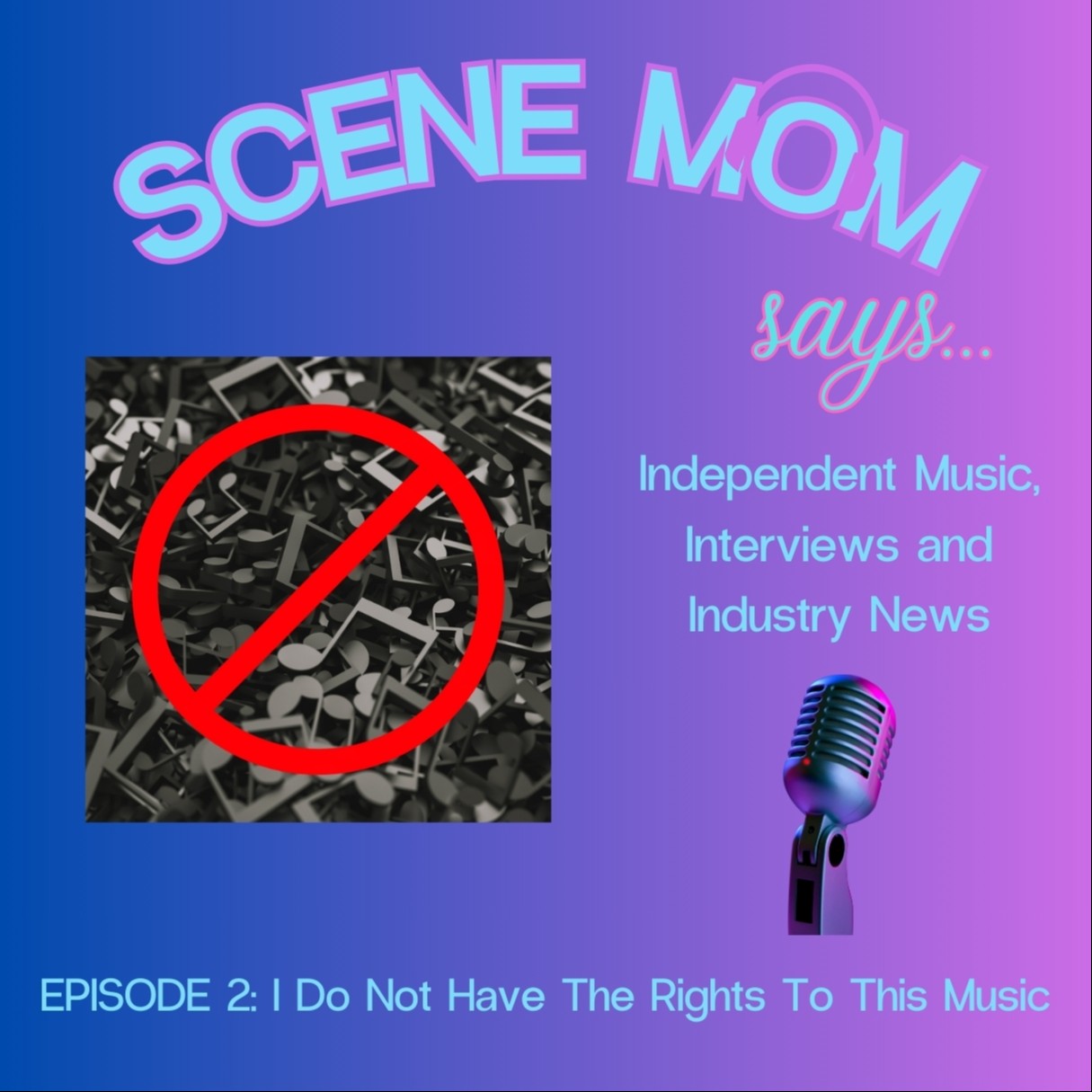 Scene Mom Says