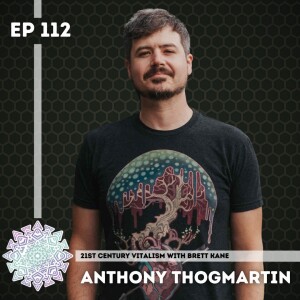 Choosing a Creative Response to the Polycrisis with Anthony Thogmartin