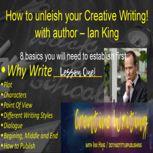 The Write Stuff Creative Writing Course - Lesson 1 - Why Write?