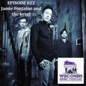 WMP 022: "Jamie Fontaine and The Level: Blues-Infused Journeys from Nashville to Colorado"