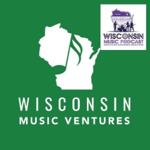 WMP 004: Allison Emm: Transforming Wisconsin's Music Scene with Wisconsin Music Ventures