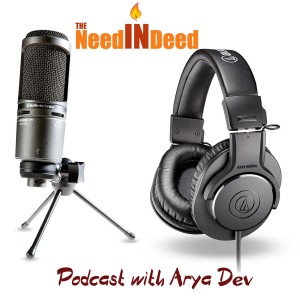 TheNeedINDeed - 2020 summer youth series - conversation with Aarya Dev