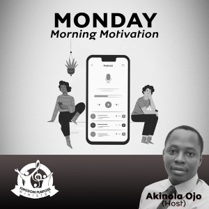 Monday Morning Motivation (Episode 1)