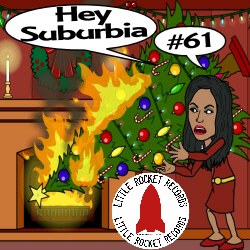Hey Suburbia #61