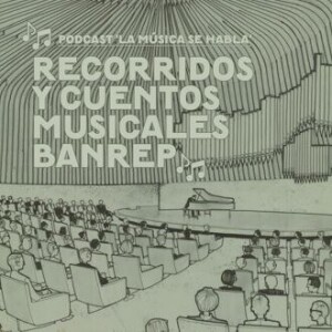 Recorridos y cuentos musicales Banrep – 10 – El futuro