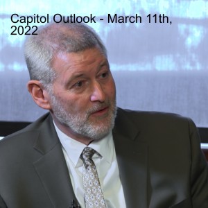 Capitol Outlook - March 11th, 2022