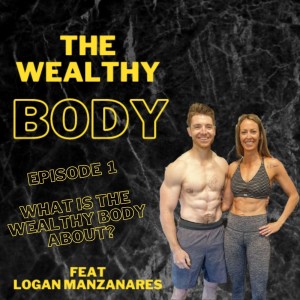 What is the Wealthy Body all about?