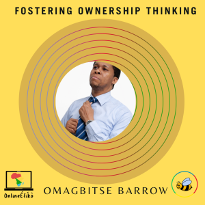 Fostering Ownership Thinking