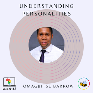 Understanding Personalities