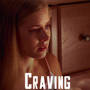 Episode 7 - 1×07 Craving
