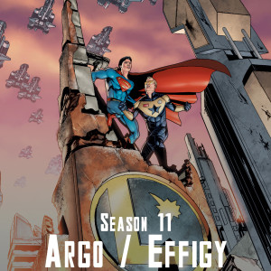 Smallville Special #7 - Season 11, Argo / Effigy