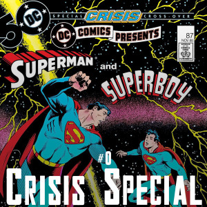 Crisis Special #0 - Tom Welling Returns