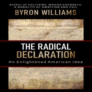Episode 117: The Radical Declaration