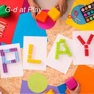 G-d at Play