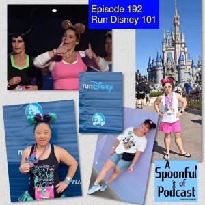 Episode 192 - Run Disney 101 with Rachele and Megan