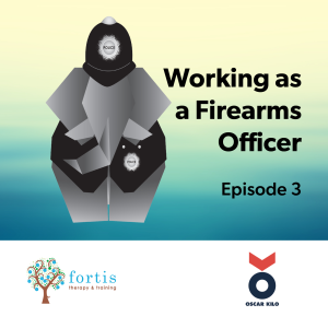 Series 2 Episode 3 - Working as a Firearms Officer