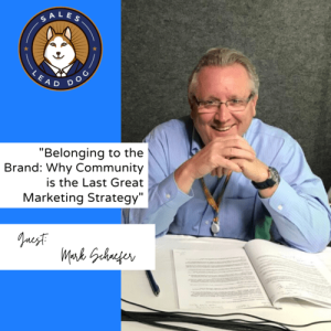 Mark Schaeffer, Belonging to the Brand: Why Community is the Last Great Marketing Strategy