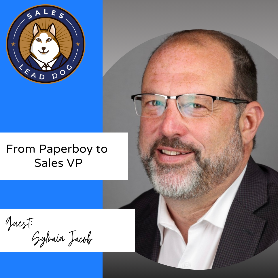 Sylvain Jacob: From Paperboy to Sales VP