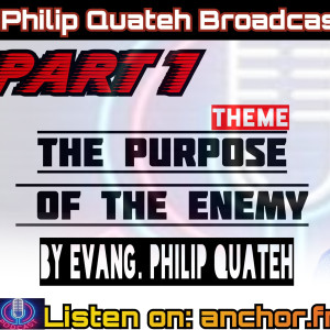 The Purpose Of The Enemy By Philip Quateh