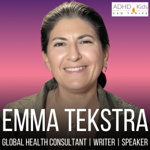 How Fixing My Son’s Gut Health Eliminated His ADHD Symptoms with Emma Tekstra