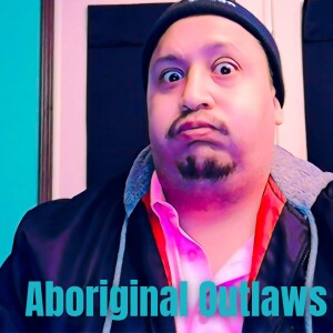 The Aboriginal Outlaws Present: Kitchen Talk