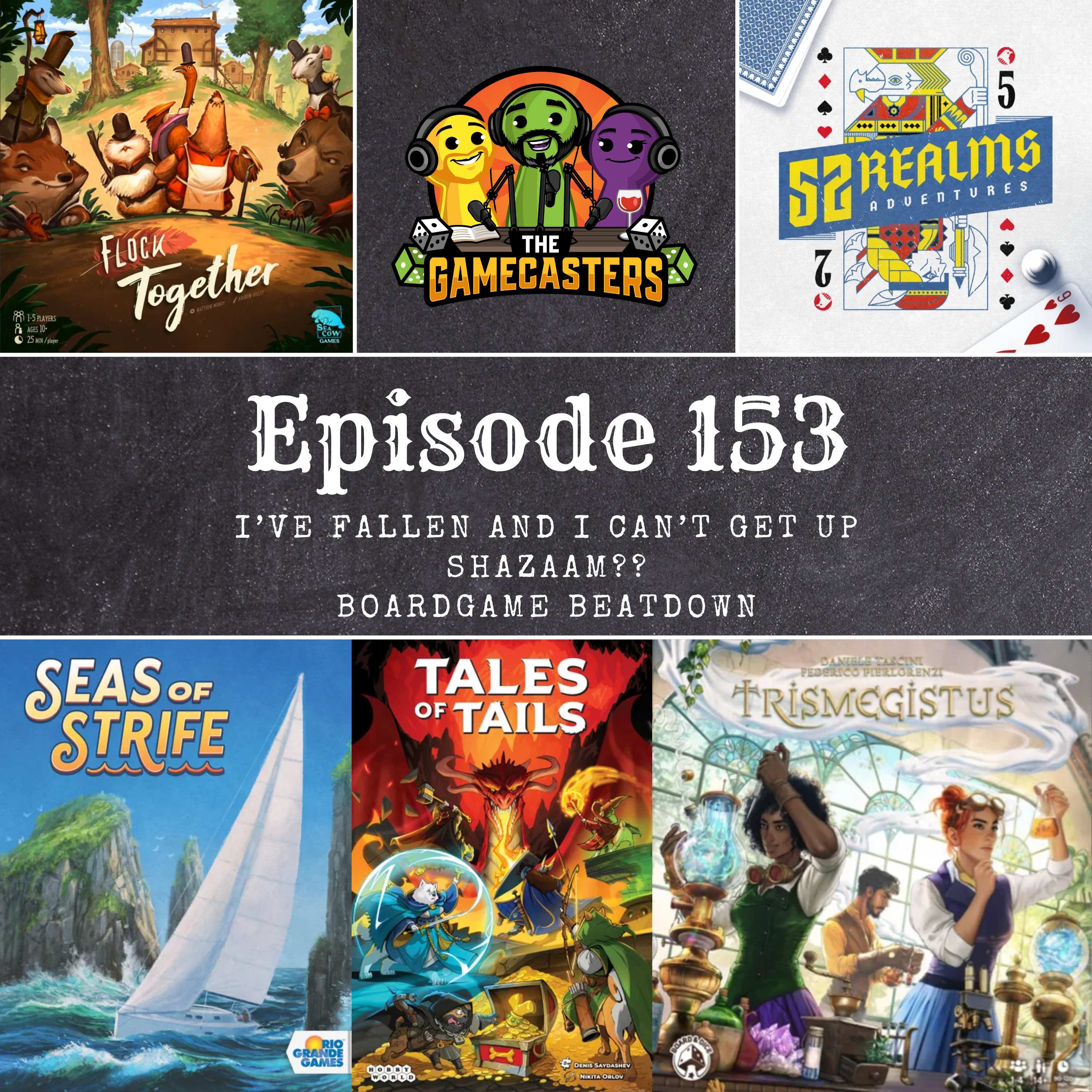 Episode 153: Flock Together, 52 Realms, Seas of Strife, Tales of Tails - Boardgame Beatdown episode artwork