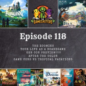 Episode 118: The Castles of Burgundy, Bamboo, In The Footsteps Of Darwin, Everstone, Agree To Disagree, 14 Frantic Minutes - Top 5 Reasons Conventions Are Better Than Tropical Vacations