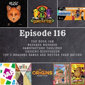 Episode 116: Splito, The Red Cathedral, Gap, Ruse, Gimme That, Paraphrase - Top 5 Reasons Games Are Better Than Dating