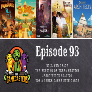 Episode 93: 7 Wonders Architects, Sobek 2p, Picture Perfect, Prehistories, Merchants of Magick - Top 5 Games That Primarily Use Cards