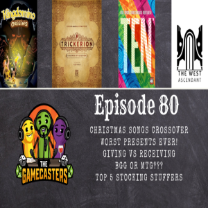 Episode 80: Trickerion, Ten, Kingdomino Origins, The West Ascendant - Top 5 Stocking Stuffers