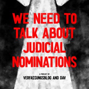 #2 We need to talk about Judicial Nominations