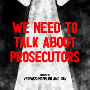 #5 We need to talk about Prosecutors