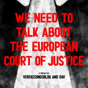 #11 We need to talk about the ECJ