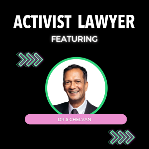 Ep 107: For Those Who Know the Words, But Have No Voice – with Dr S Chelvan