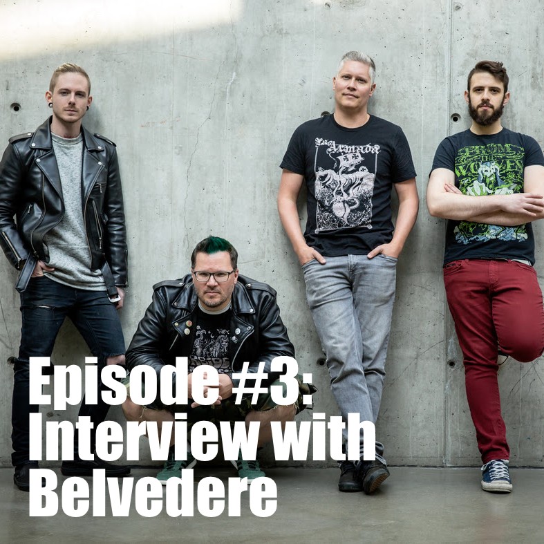 Episode #3: Interview with Belvedere