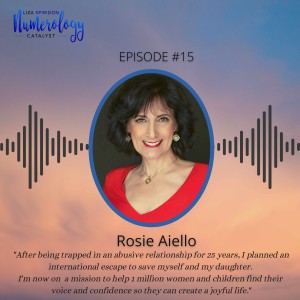 EP15 Rosie Aiello: Love Is Kind Network