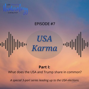 EP07 Part I: USA Karma