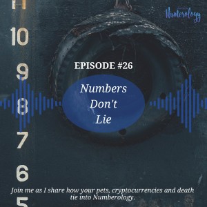 EP26 Numbers Don't Lie