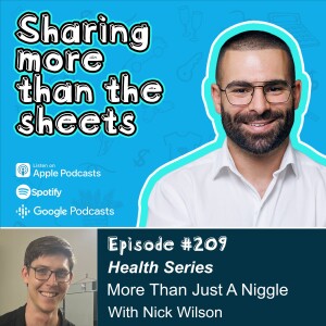 Health Series: More Than Just A Niggle with Nick Wilson