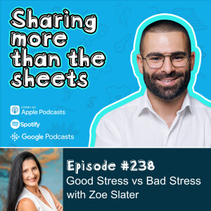 Good Stress vs Bad Stress with Zoe Slater