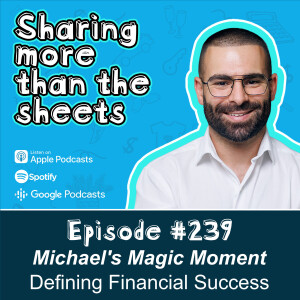 Michael's Magic Moment: Defining Financial Success
