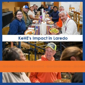 S4 E7 - KeHE’s Impact in Laredo