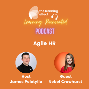 The Learning Reinvented Podcast - Episode 83 - Agile HR- Nebel Crowhurst