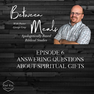 Answering questions about spiritual gifts